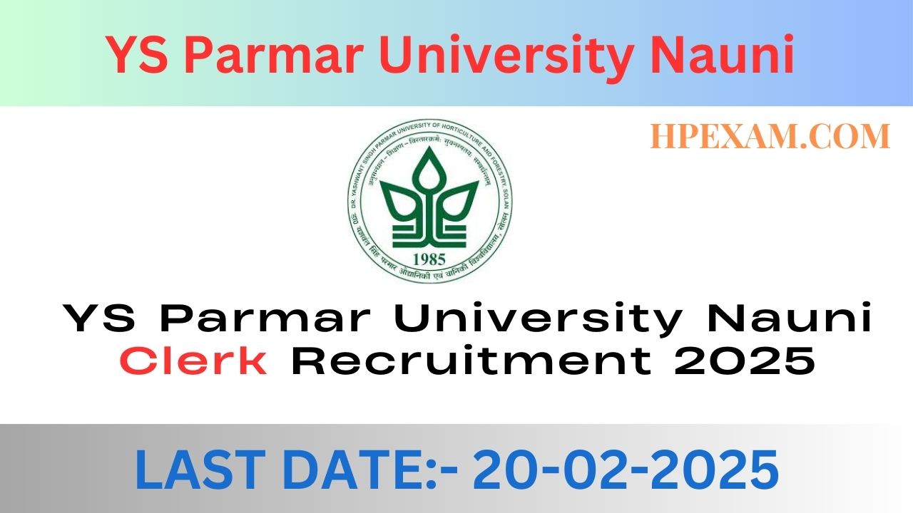 YS Parmar University Nauni Clerk Recruitment 2025