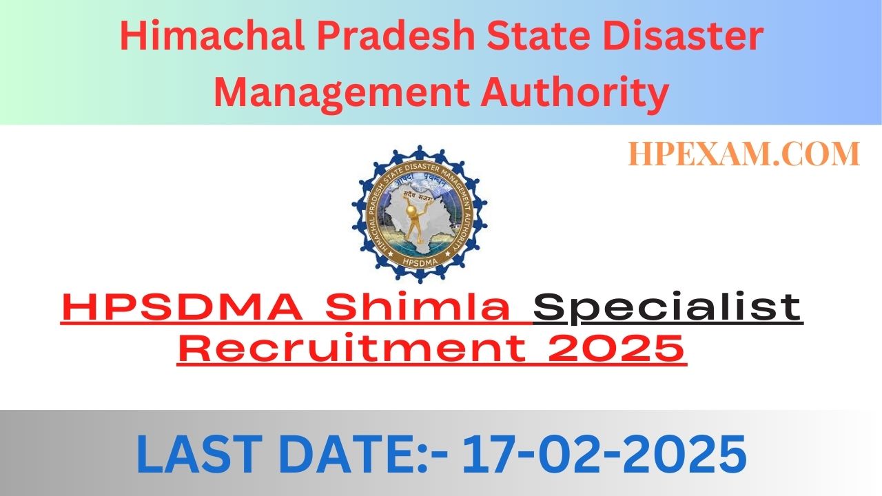 HPSDMA Shimla Recruitment 2025 Notification Out For Specialist